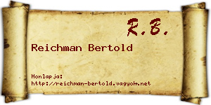 Reichman Bertold névjegykártya